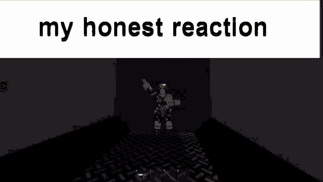 a screenshot of a video game with the words my honest reaction below it