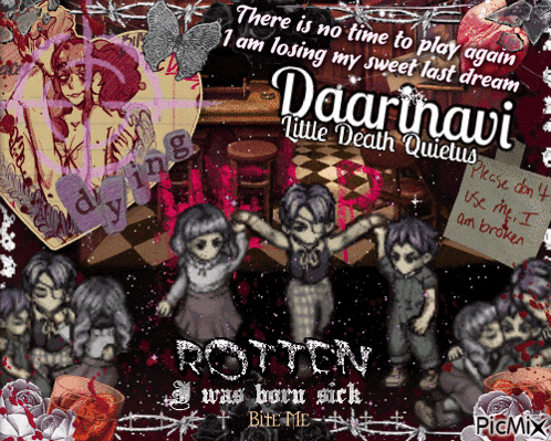 a poster that says " there is no time to play again i am losing my sweet last dream "