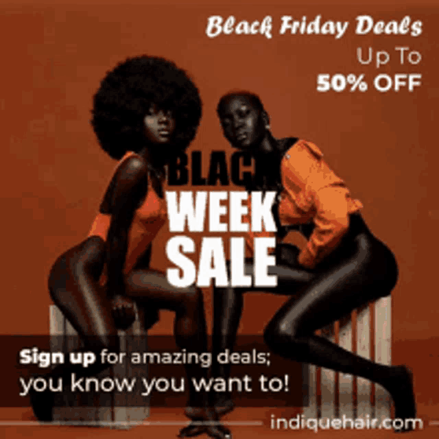 black friday deals up to 50 % off sign up for amazing deals you know you want to indicehair.com