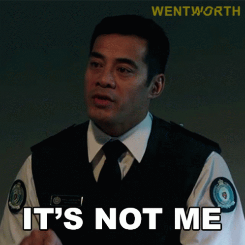 Its Not Me Will Jackson GIF - Its Not Me Will Jackson Wentworth GIFs
