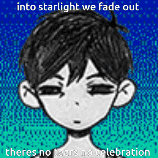 a drawing of a boy with a caption that says into starlight we fade out there 's no tears no celebration