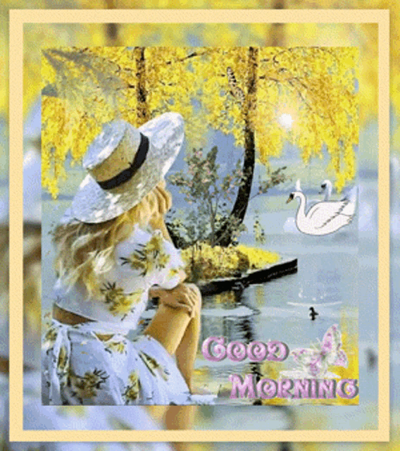 a woman in a straw hat is sitting by a lake with a swan and the words good morning