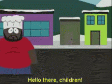Hello There Children GIF - Children Chef South Park GIFs