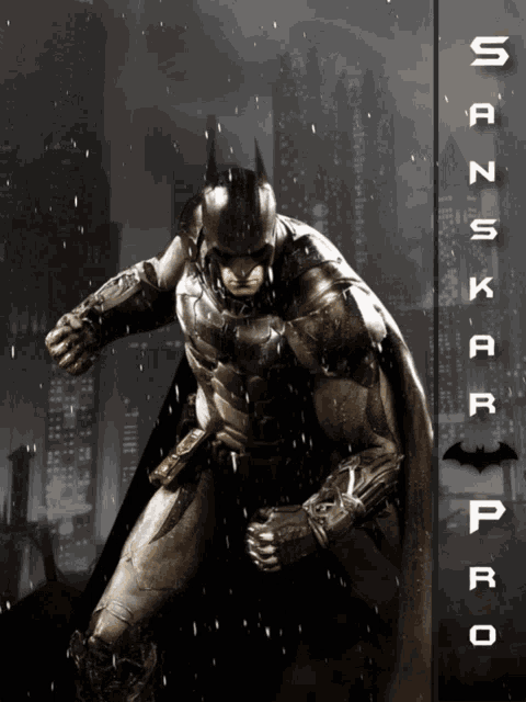 a poster of a man in a batman costume with the words sanskar pro on the bottom right