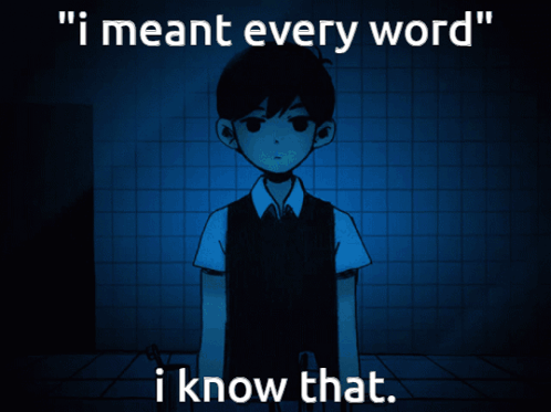 Omori But You Dont Anymore GIF - Omori But You Dont Anymore Do You GIFs