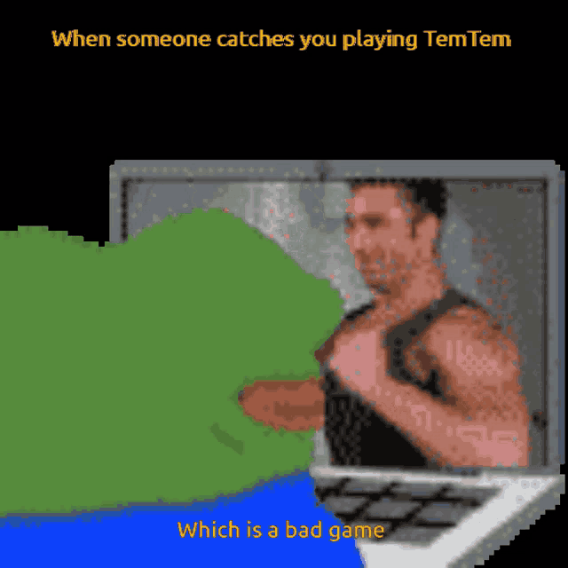 a cartoon of a man playing a video game with the caption when someone catches you playing tem tem