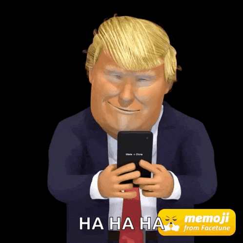 a cartoon of donald trump holding a cell phone with the words " ha ha ha " on the bottom