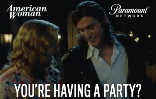 Youre Having A Party Smiling GIF - Youre Having A Party Smiling Asking GIFs