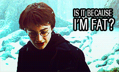 Is It Because I'M Fat Harry Potter GIF - Is It Because I'M Fat Harry Potter Fat GIFs