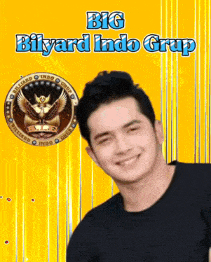a man is smiling in front of a yellow background with the words big bilyard indo grup
