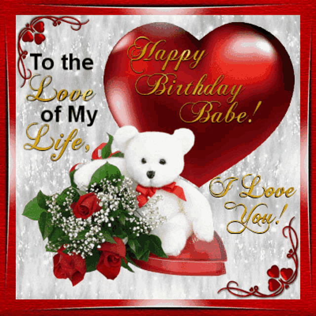a birthday card with a teddy bear and a heart that says happy birthday babe