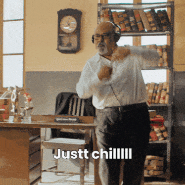a man wearing headphones says justt chilll