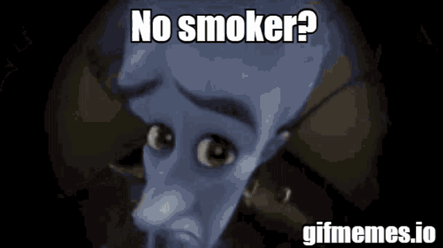 a cartoon character with the words no smoker written on the bottom