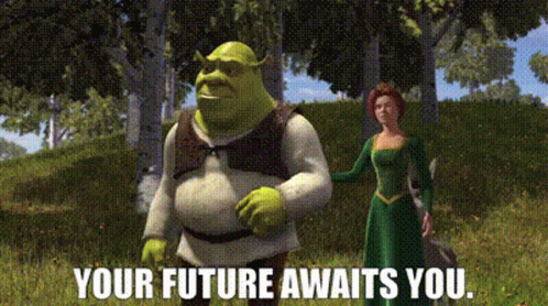 Shrek Your Future Awaits You GIF - Shrek Your Future Awaits You Your Future Awaits GIFs