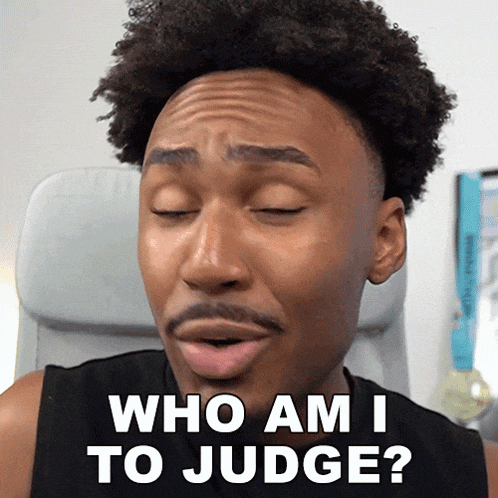 a man says who am i to judge