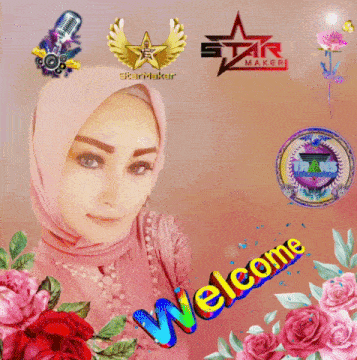 a woman in a pink hijab is surrounded by flowers and a welcome message