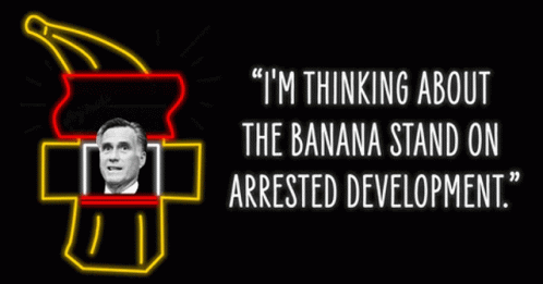 Im Thinking About The Banana Stand On Arrested Development Mitt Romney GIF - Im Thinking About The Banana Stand On Arrested Development Mitt Romney Crooked Media GIFs