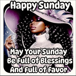 a picture of a woman with the words happy sunday may your sunday be full of blessings and full of favor on it