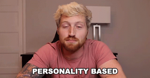 Personality Based My Opinion GIF - Personality Based My Opinion Up To Me GIFs