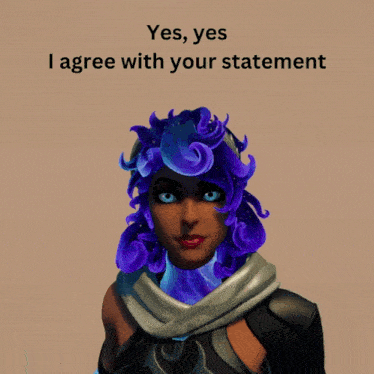 a picture of a woman with purple hair with the words yes yes i agree with your statement