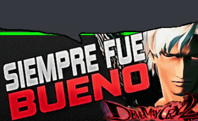 a devil may cry 2 poster with siempre fue bueno in red