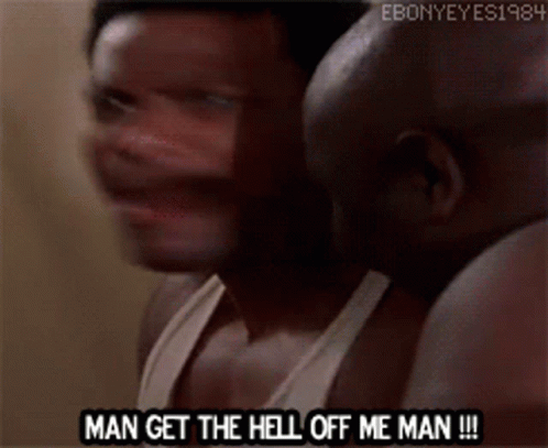 Man Hell Off Me GIF - Man Hell Off Me GIFs