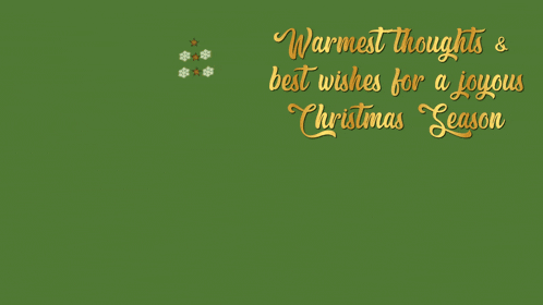 a christmas tree with the words warmest thoughts and best wishes for a joyous christmas season on it