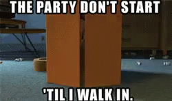 The Party Don'T Start Til I Walk In GIF - Toy Story Keisha GIFs