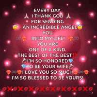 a greeting card that says every day i thank god for sending an incredible angel you into my life you are one of a kind
