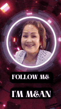 a picture of a woman with the words follow me i 'm mean below it
