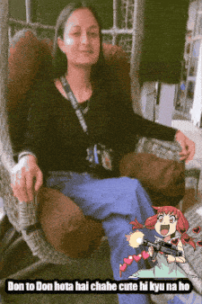 a woman is sitting in a wicker chair with the caption don to don hota hai chahe cute hi kyu na ho written below her