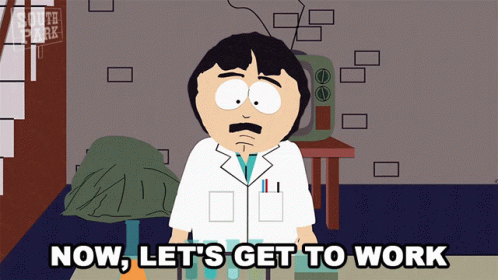 Now Lets Get To Work Randy Marsh GIF - Now Lets Get To Work Randy Marsh South Park GIFs