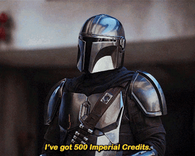 a man in armor with the words i 've got 500 imperial credits