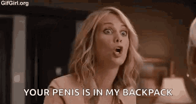a woman is saying `` your penis is in my backpack '' while talking to a man .