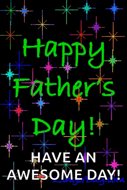 a happy father 's day greeting card with a black background