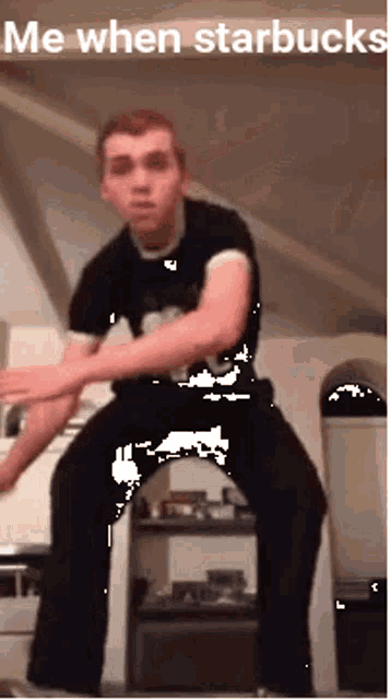 a man is dancing in a room with the words me when starbucks written on the bottom