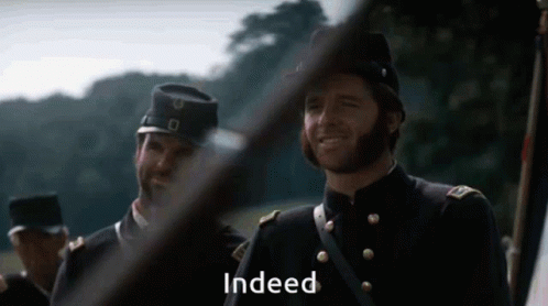 Gettysburg Indeed GIF - Gettysburg Indeed GIFs
