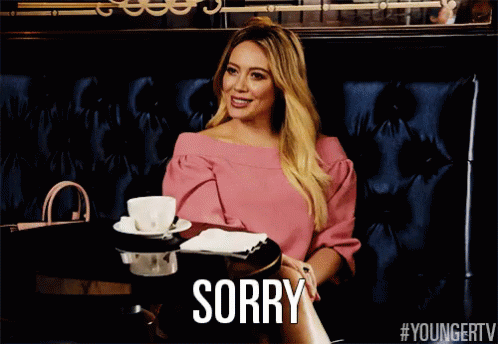 Sorry GIF - Sorry Hilary Duff Younger Tv GIFs