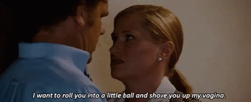 Stepbrothers Roll You Into A Ball GIF - Stepbrothers Roll You Into A Ball Shove You Up In My Vagina GIFs