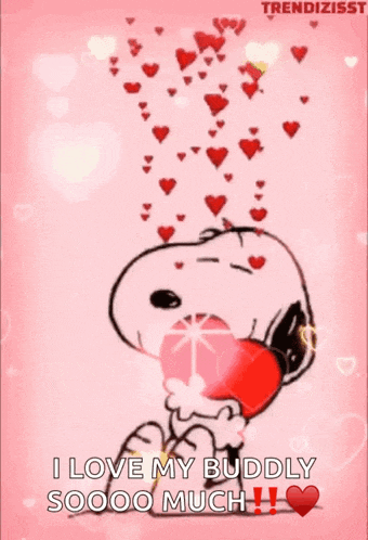 snoopy is holding a heart in his mouth and says i love my buddy so much