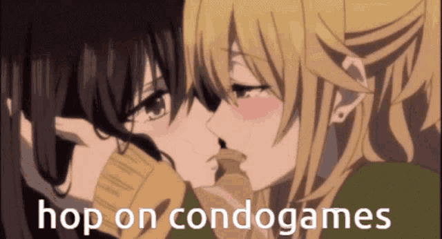a couple of anime girls kissing with the words hop on condogames below them .