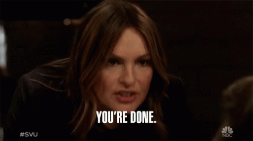Youre Done Lieutenant Olivia Benson GIF - Youre Done Lieutenant Olivia Benson Law And Order Special Victims Unit GIFs