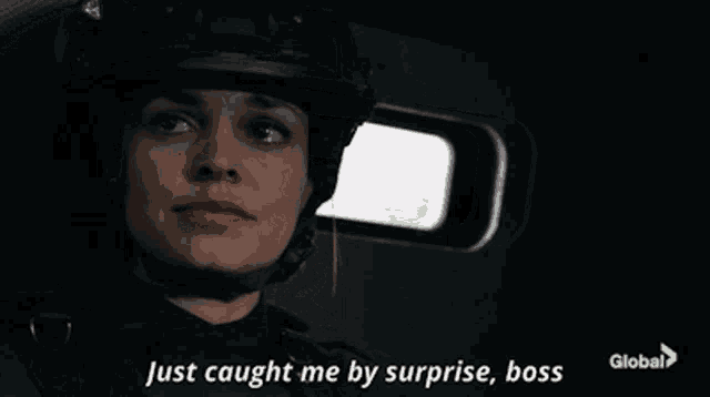 a woman in a helmet is saying just caught me by surprise boss