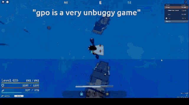 a screen shot of a video game with the words " gpo is a very unbuggy game "