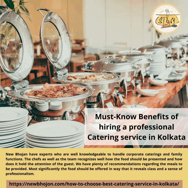 a poster that says must know benefits of hiring a professional catering service in kolkata on it