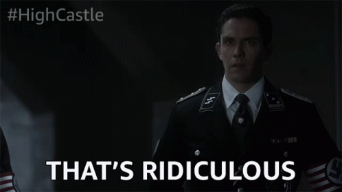 Thats Ridiculous Crazy GIF - Thats Ridiculous Crazy Not True GIFs