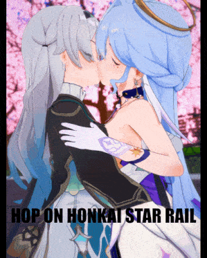 a picture of two anime girls kissing with the words hop on honkat star rail below them