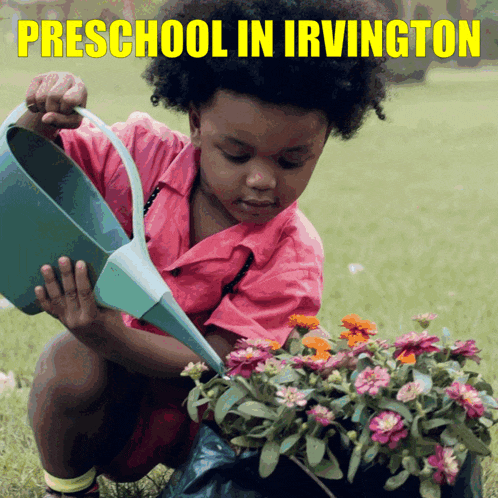 a little girl watering flowers with the words preschool in irvington