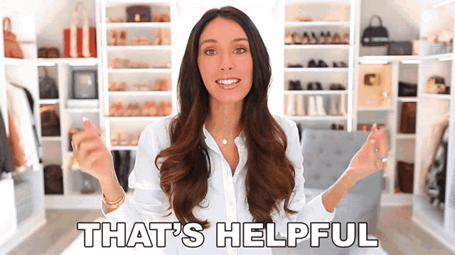 a woman in a white shirt says that 's helpful in front of a closet