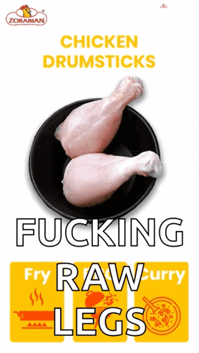 a picture of chicken drumsticks with the words fucking fry raw curry legs